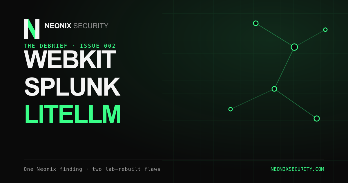 Cover of The Debrief issue 002: WebKit, Splunk, and LiteLLM