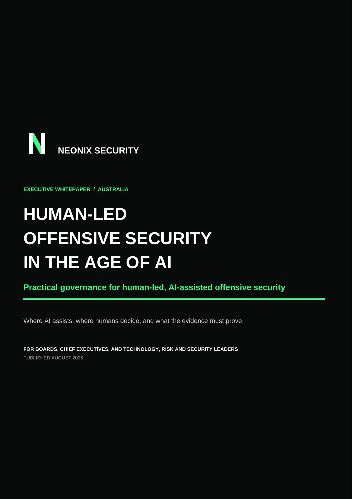 Cover of Neonix Security’s published whitepaper, Human-led offensive security in the age of AI
